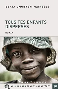 Tous tes enfants dispersés