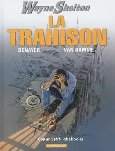 La trahison