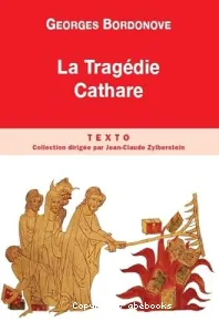 La tragédie cathare