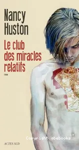 Le club des miracles relatifs