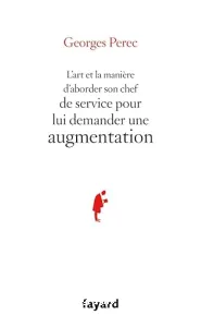 L'art et la manière d'aborder son chef de service pour lui demander une augmentation