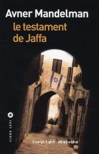 Le testament de Jaffa