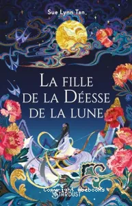 La fille de la Déesse de la Lune