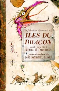 La fabuleuse découverte des Iles du dragon, avril-juin 1819 à bord de l'argonaute