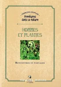 Hommes et plantes