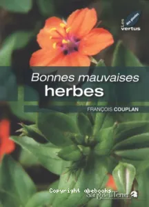 Bonnes mauvaises herbes