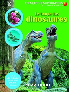 Le temps des dinosaures