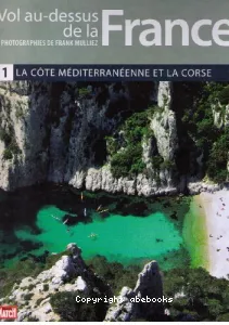 La côte méditerranéenne et la Corse