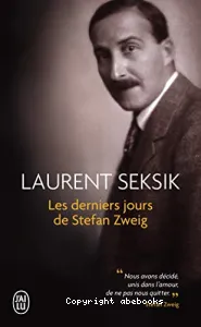 Les derniers jours de Stefan Zweig