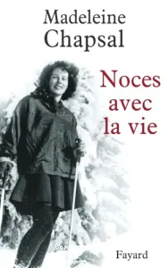 Noces avec la vie