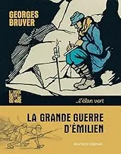 La Grande guerre d'Émilien