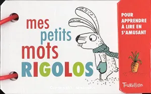 Les mots rigolos