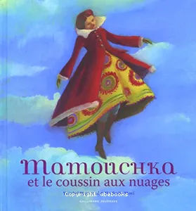 Mamouchka et le coussin aux nuages