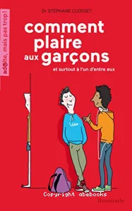 Comment plaire aux garçons