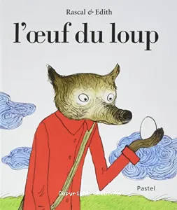 L'oeuf du loup