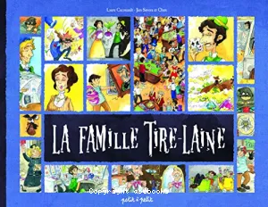 La famille Tire-Laine