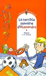 La terrible semaine d'Alexandre