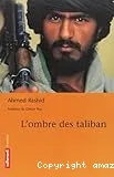 L'ombre des talibans