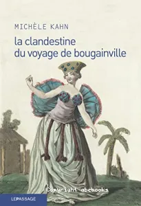 La clandestine du voyage de Bougainville