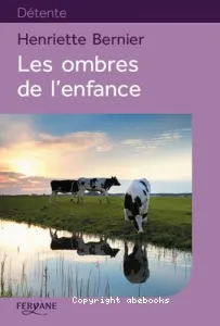 Les ombres de l'enfance