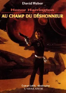 Au champ du déshonneur