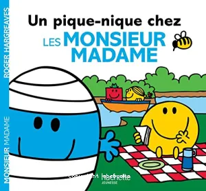 Un pique-nique chez les monsieur madame