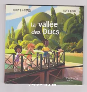 La vallée des ducs