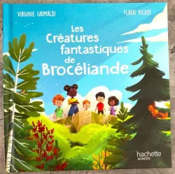 Les créatures fantastiques de Brocéliande