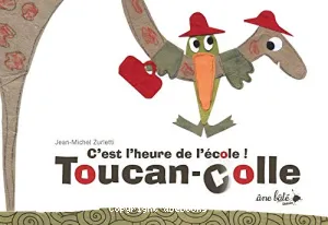 C'est l'heure de l'école !Toucan-colle