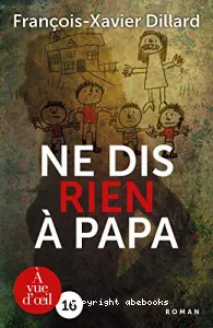 Ne dis rien à papa