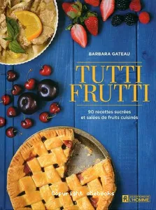 Tutti frutti