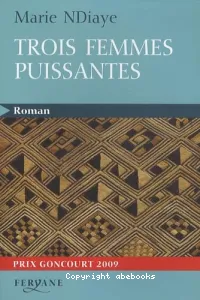 Trois femmes puissantes