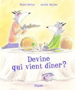 Devine qui vient dîner !