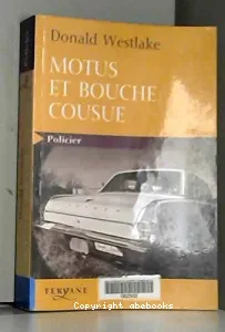 Motus et bouche cousue