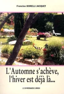 L'automne s'achève, l'hiver est déjà là...