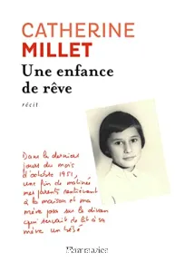 Une enfance de rêve