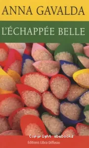 L'échappée belle