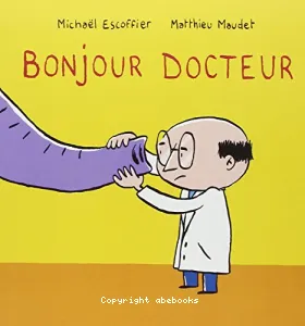 Bonjour docteur