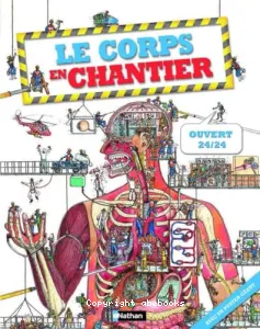 Le corps en chantier