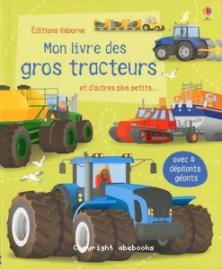 Mon livre des gros tracteurs