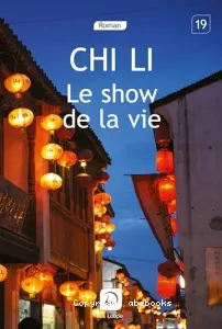 Le show de la vie