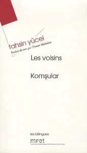 Les voisins ; Komsular