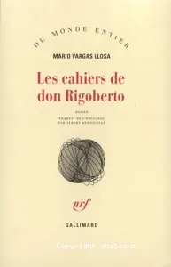 Les cahiers de don Rigoberto