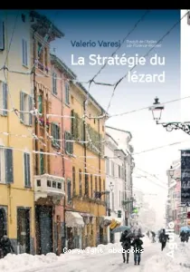 La stratégie du lézard