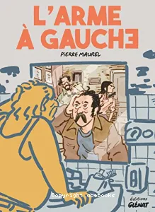 L'Arme à gauche