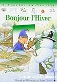 Bonjour l'hiver