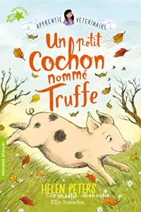 Un petit cochon nommé Truffe