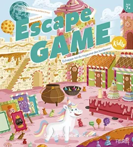 Escape Game Kids ? Echappe-toi du royaume des bonbons !