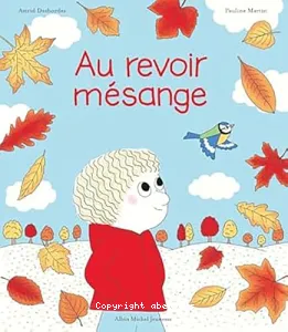 Au revoir mésange