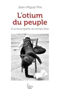 L'otium du peuple